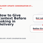 How to Give Context Before Asking in Delivery Update Conversation English