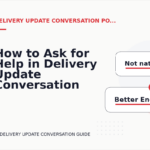 How to Ask for Help in Delivery Update Conversation English