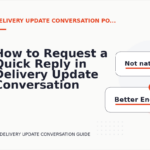 How to Request a Quick Reply in Delivery Update Conversation English