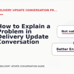 How to Explain a Problem in Delivery Update Conversation English
