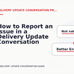 How to Report an Issue in a Delivery Update Conversation